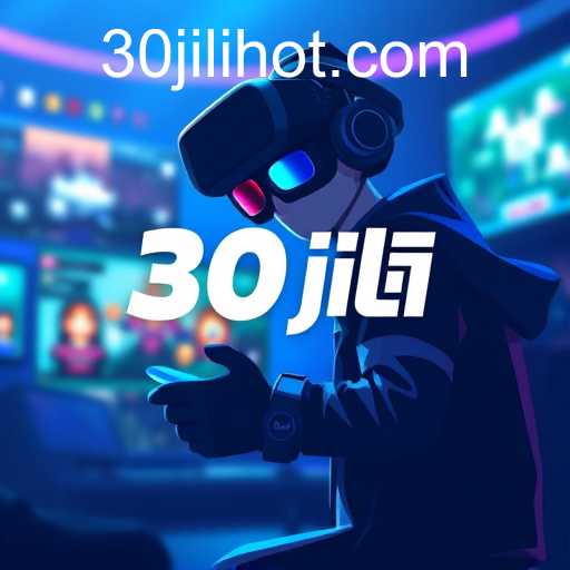 The Rise of 30jili: A Gaming Revolution